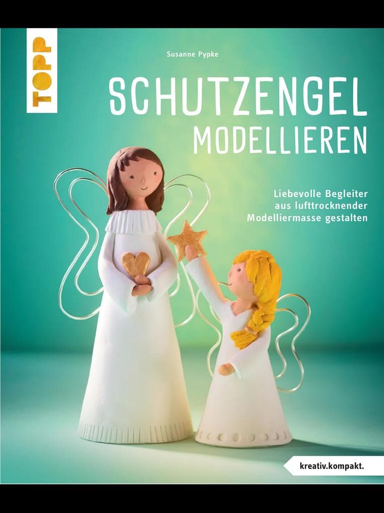 Schutzengel modellieren