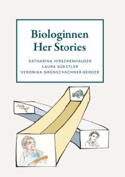 Biologinnen - Her Stories