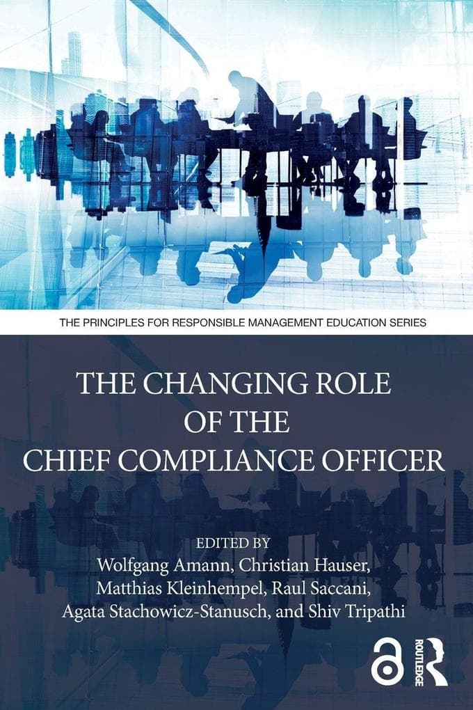 The Changing Role of the Chief Compliance Officer