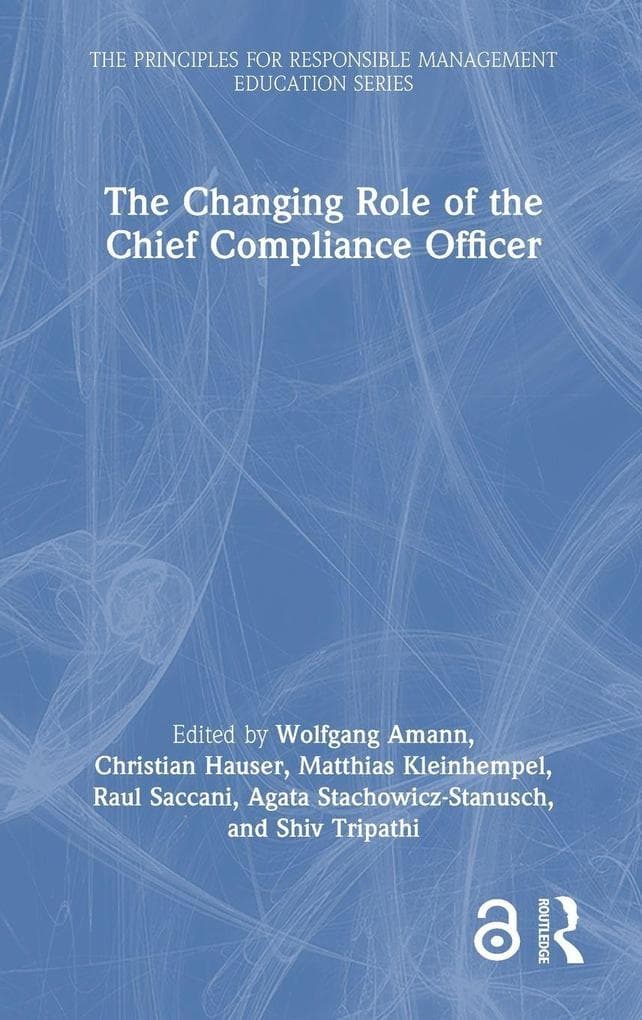 The Changing Role of the Chief Compliance Officer