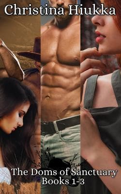 The Doms of Sanctuary Box Set 1-3