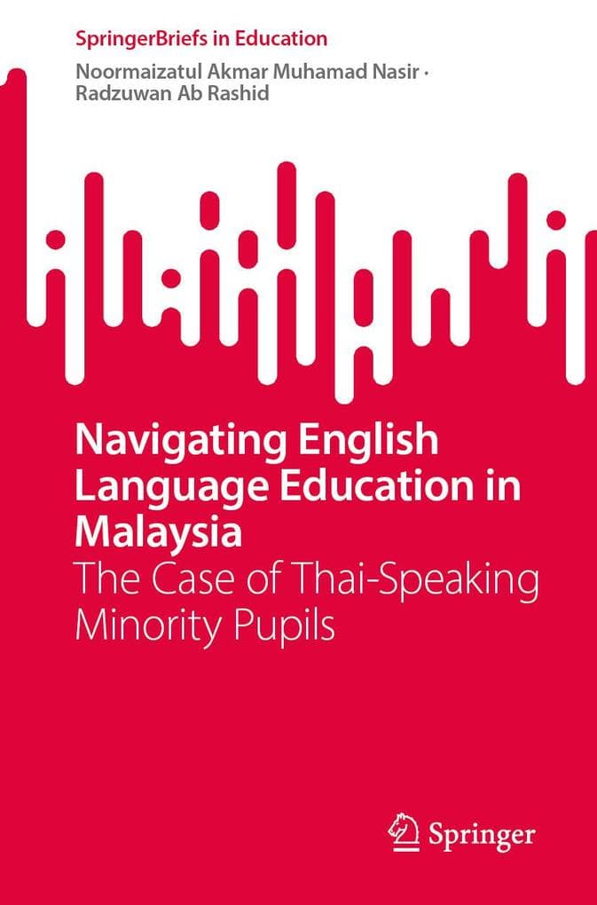 Navigating English Language Education in Malaysia