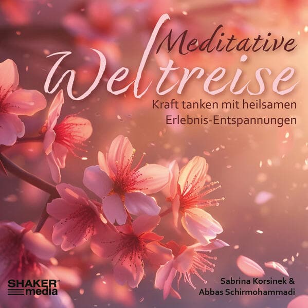 Meditative Weltreise