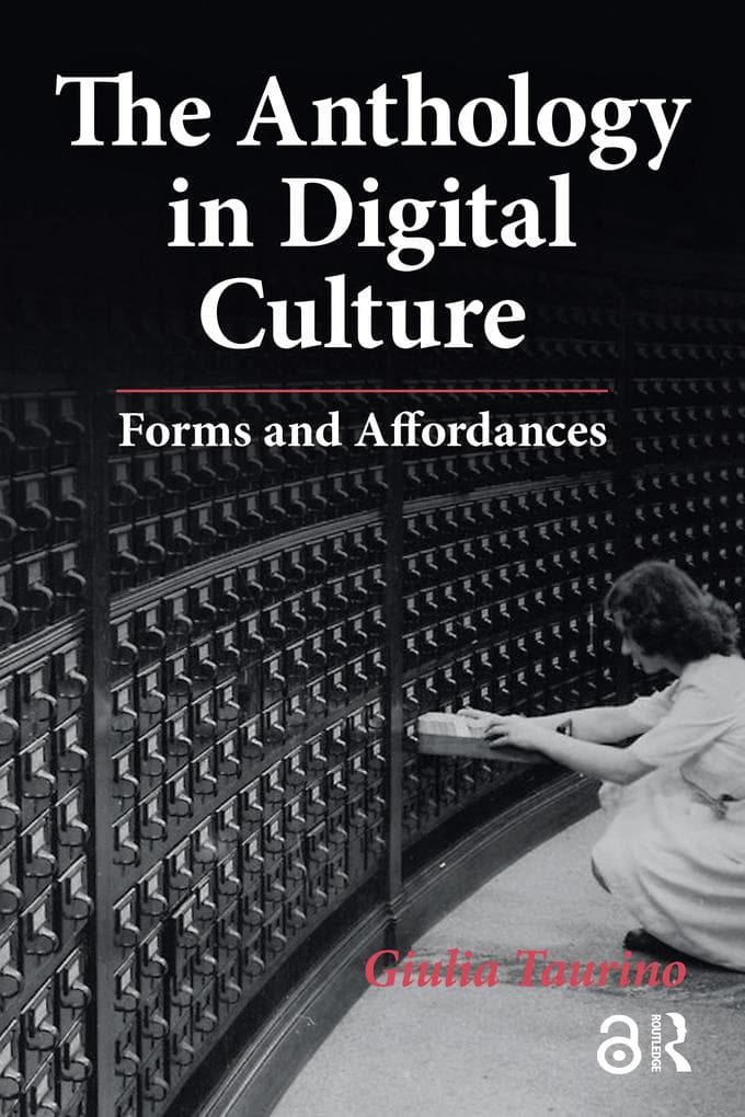 The Anthology in Digital Culture