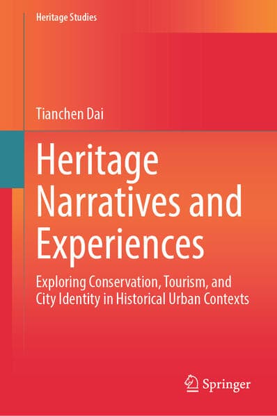 Heritage Narratives and Experiences