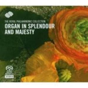 Organ In Splendour And Majesty