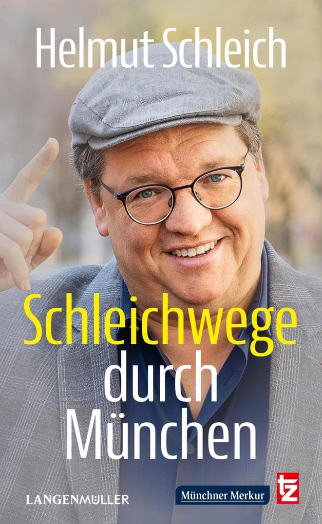 Schleichwege durch München