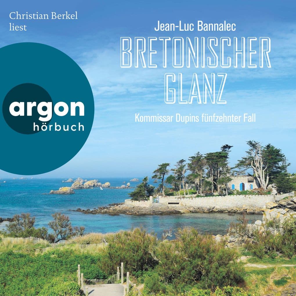 Bretonischer Glanz - Kommissar Dupins fünfzehnter Fall