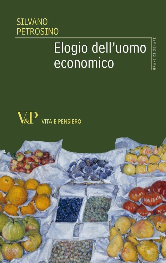 Elogio dell'uomo economico