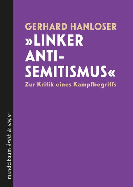 'Linker Antisemitismus'