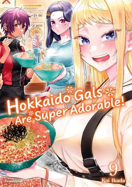 Hokkaido Gals Are Super Adorable! - Band 9