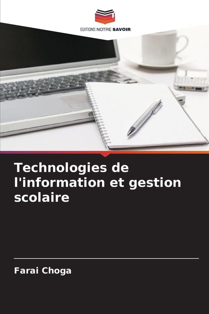 Technologies de l'information et gestion scolaire