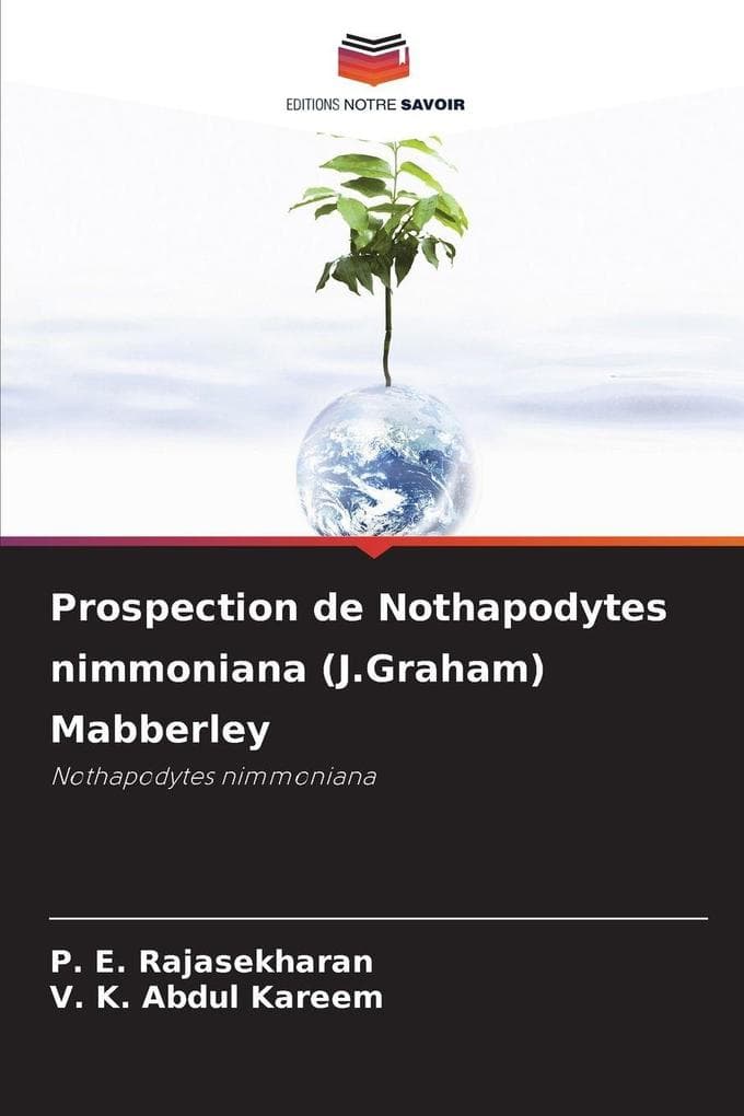 Prospection de Nothapodytes nimmoniana (J.Graham) Mabberley