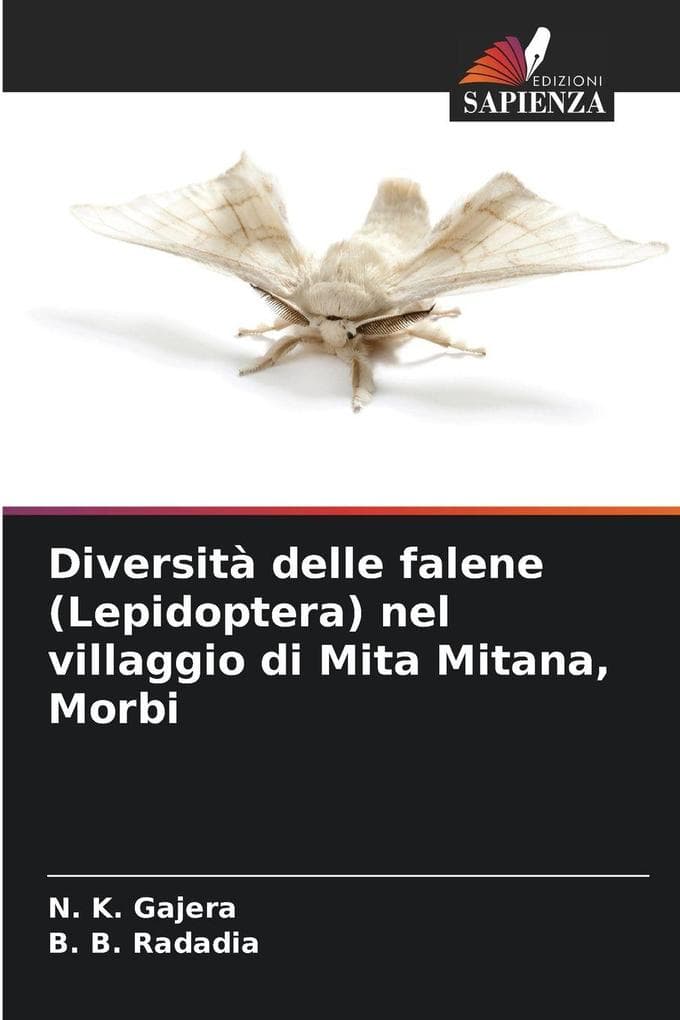 Diversità delle falene (Lepidoptera) nel villaggio di Mita Mitana, Morbi