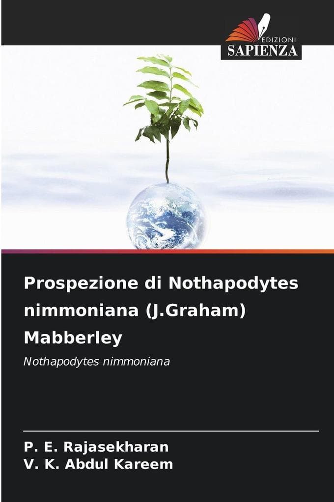 Prospezione di Nothapodytes nimmoniana (J.Graham) Mabberley