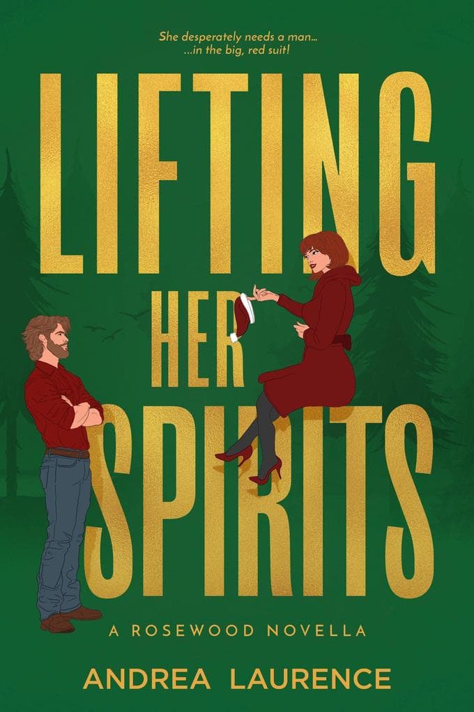 Lifting Her Spirits (Rosewood)