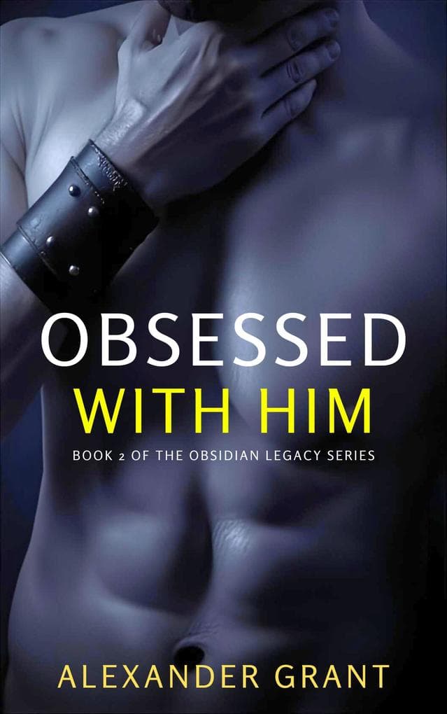 Obsessed With Him (Beautifully Broken, #5)