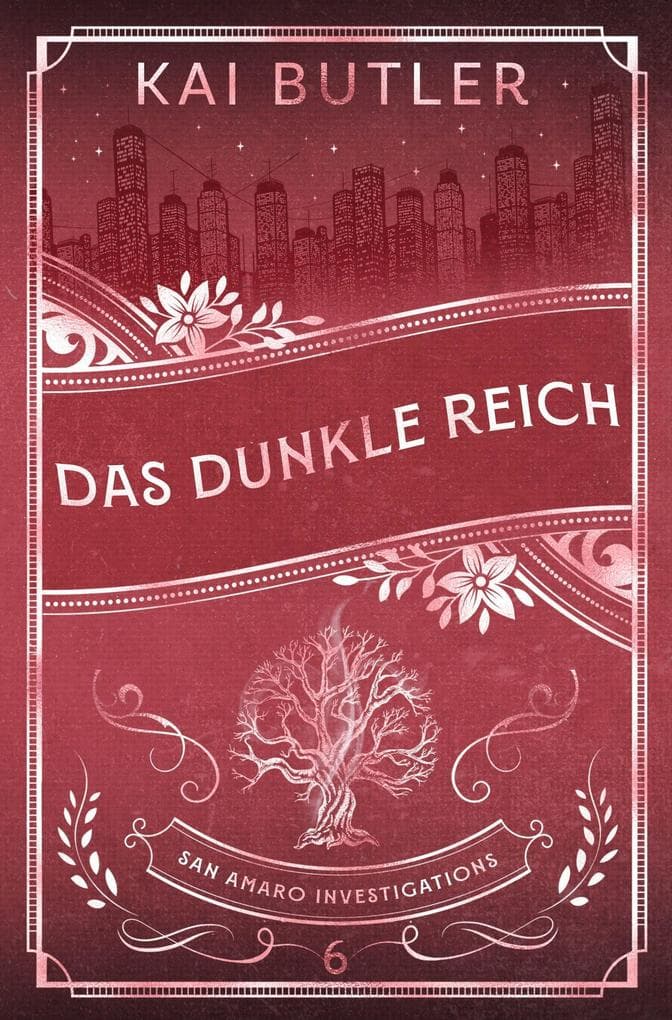 Das Dunkle Reich - San Amaro Investigations 6
