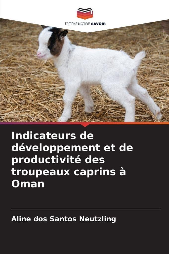 Indicateurs de développement et de productivité des troupeaux caprins à Oman