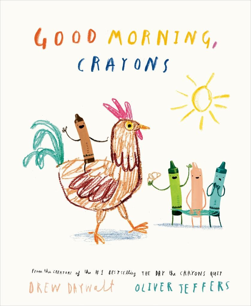 Good Morning, Crayons