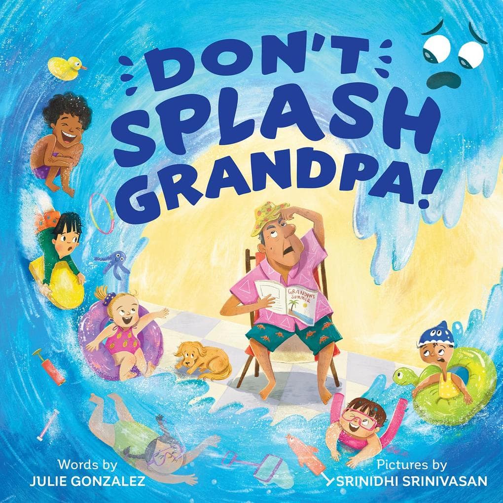 Don't Splash Grandpa!