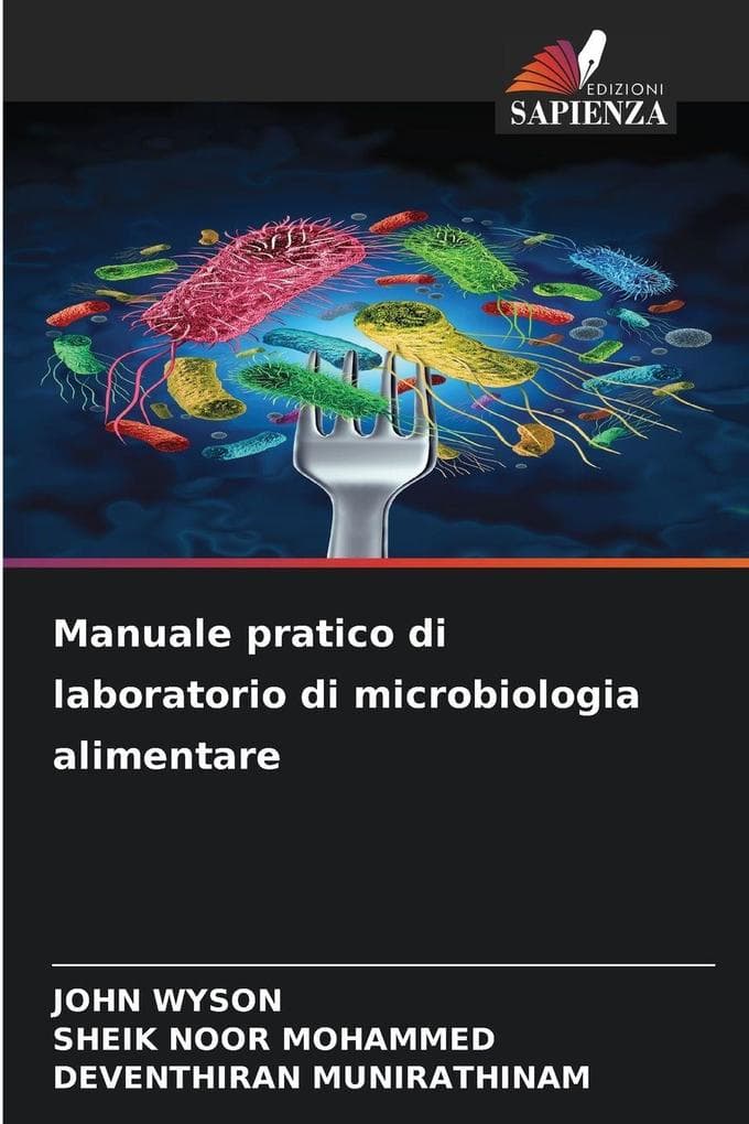 Manuale pratico di laboratorio di microbiologia alimentare