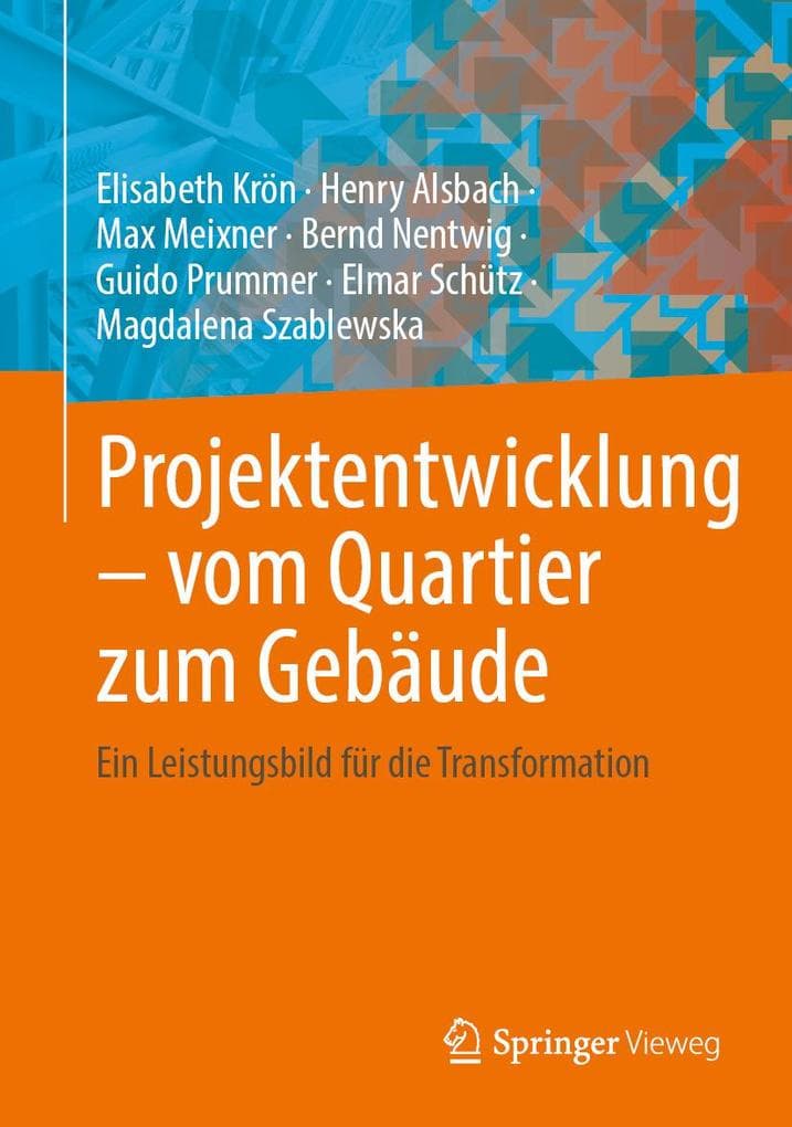 Projektentwicklung - vom Quartier zum Gebäude