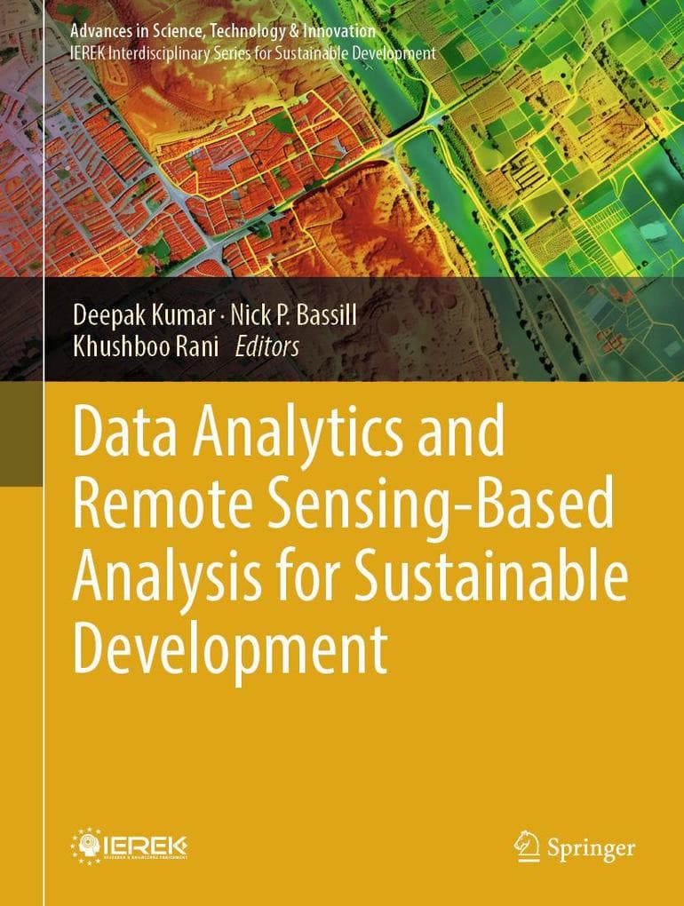 Data Analytics and Remote Sensing-Based Analysis for Sustainable Development