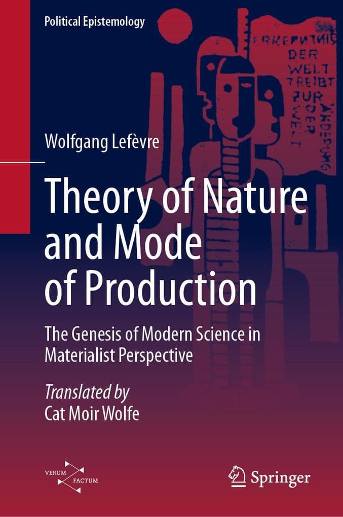 Theory of Nature and Mode of Production