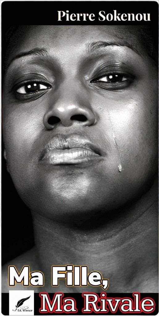 MA FILLE, MA RIVALE (Romans)