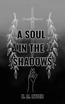 A Soul In The Shadows