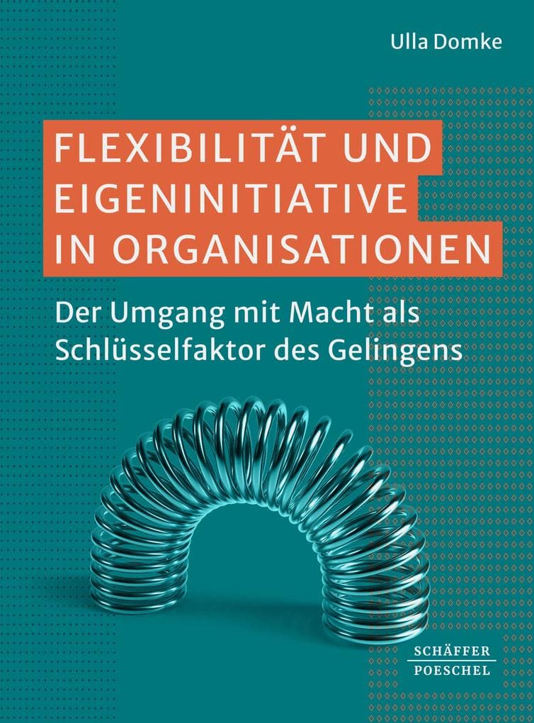Flexibilität und Eigeninitiative in Organisationen