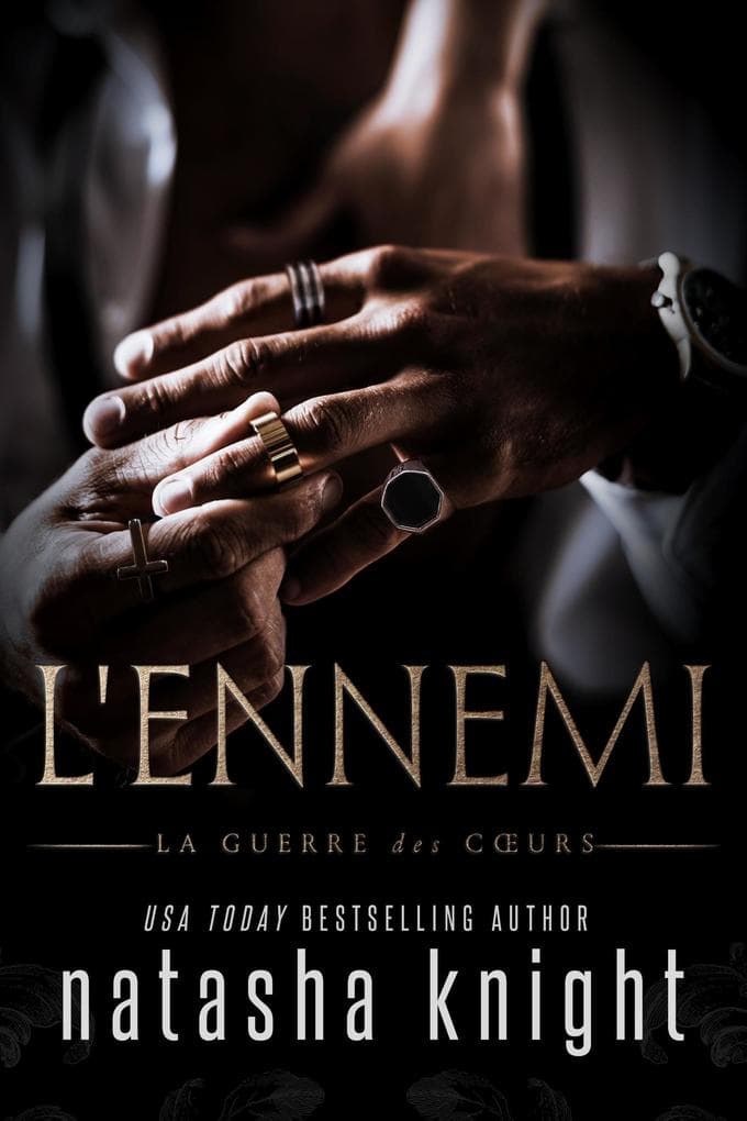 L'Ennemi (La Guerre des Coeurs, #1)