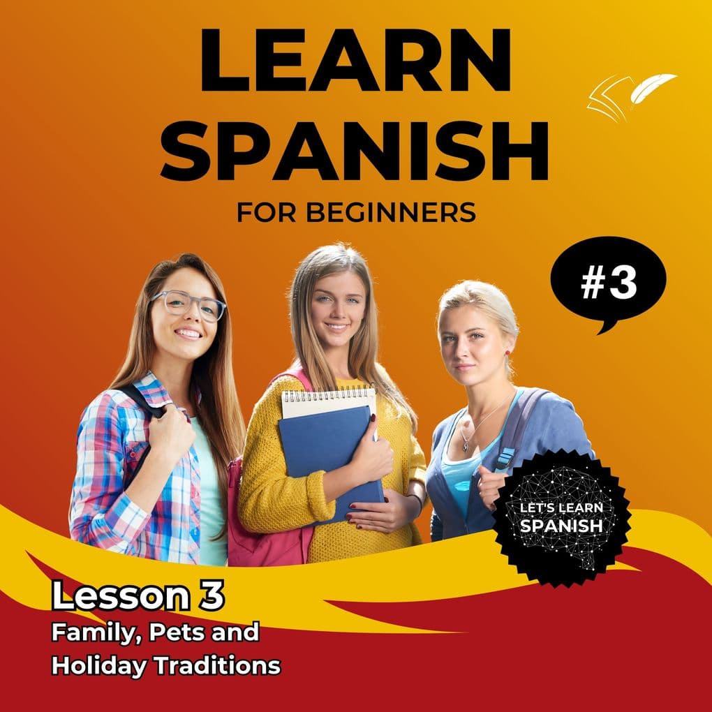 Learn Spanish for Beginners - Lesson 3