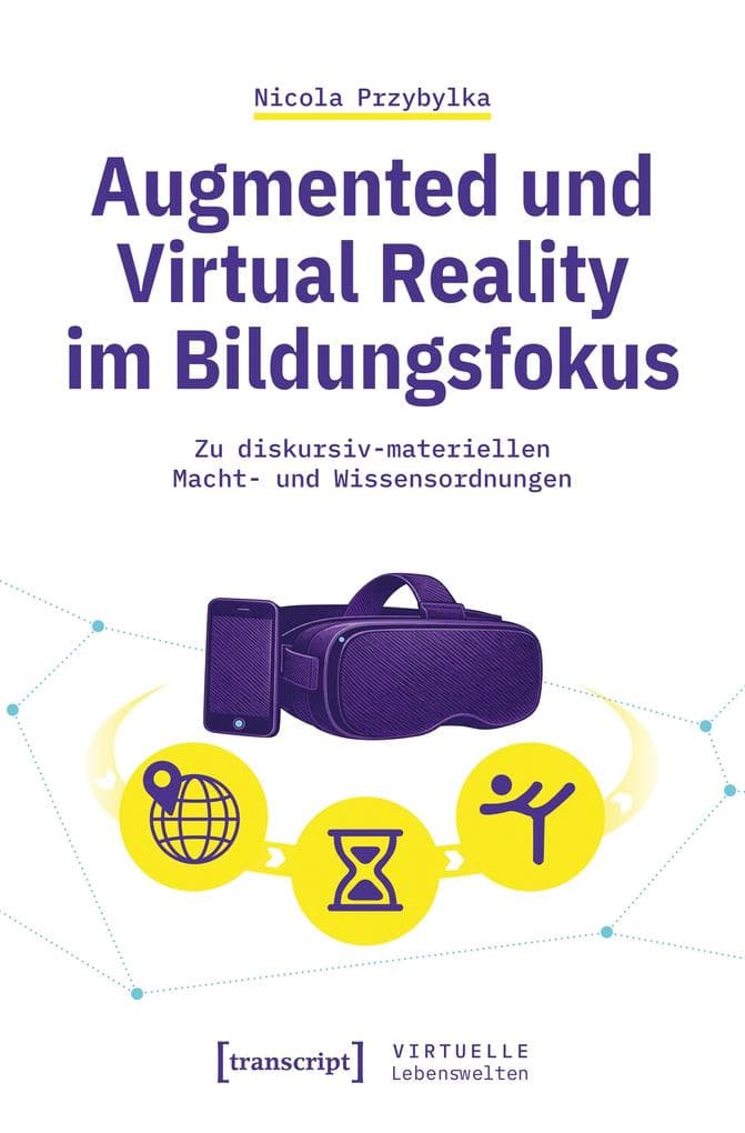 Augmented und Virtual Reality im Bildungsfokus