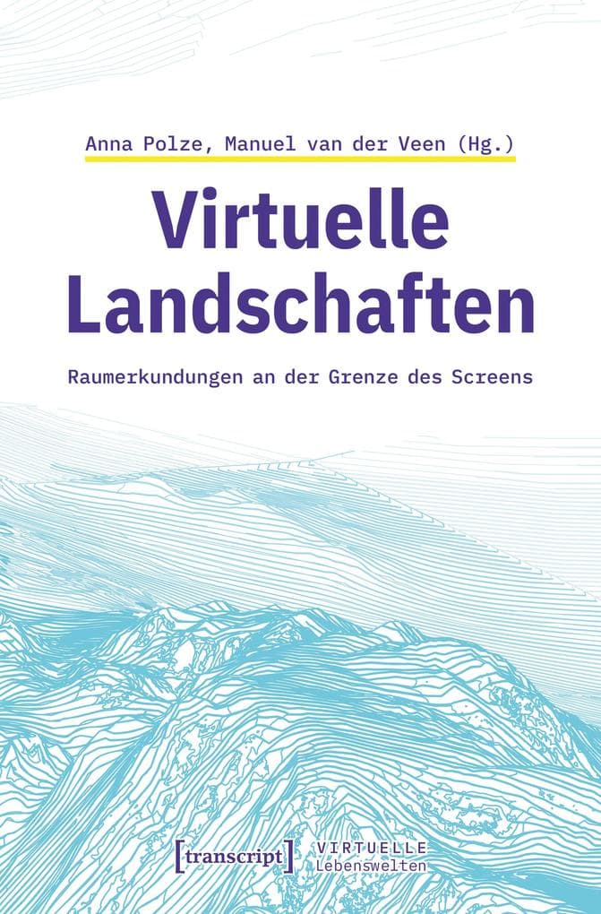 Virtuelle Landschaften