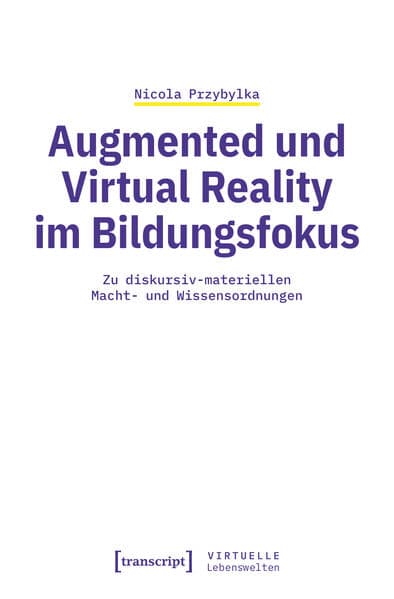 Augmented und Virtual Reality im Bildungsfokus