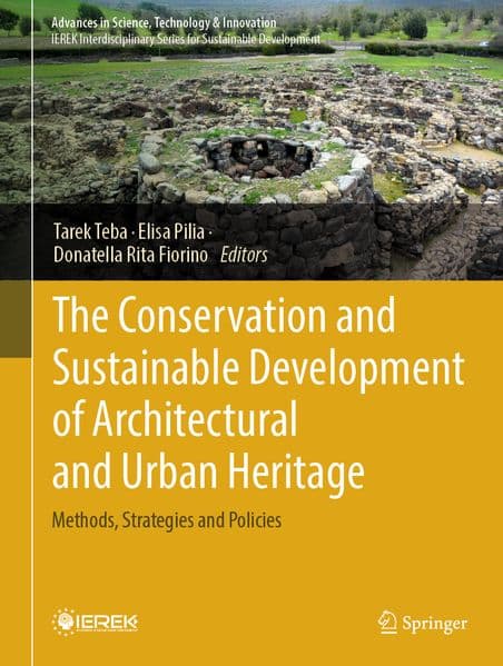 The Conservation and Sustainable Development of Architectural and Urban Heritage