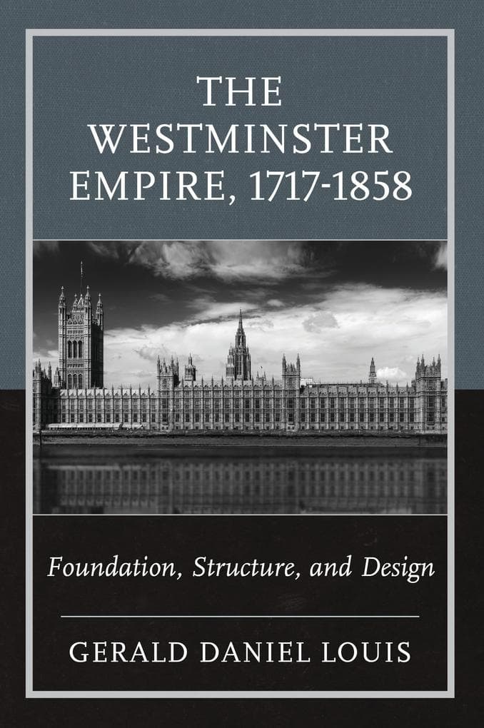 The Westminster Empire, 1717-1858