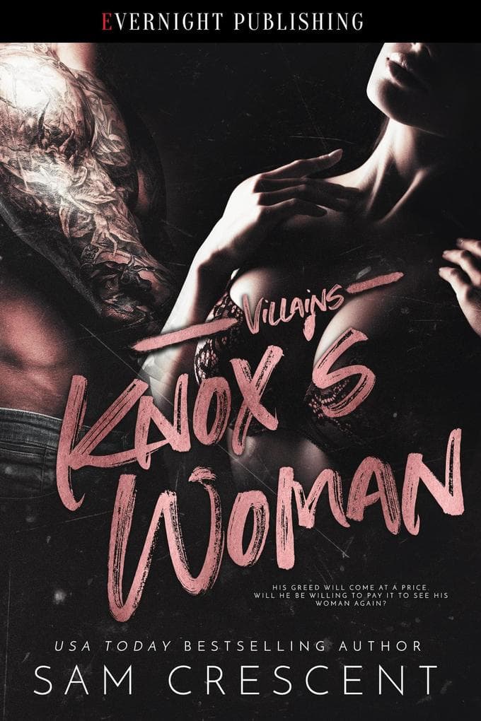 Knox's Woman (Villains, #3)
