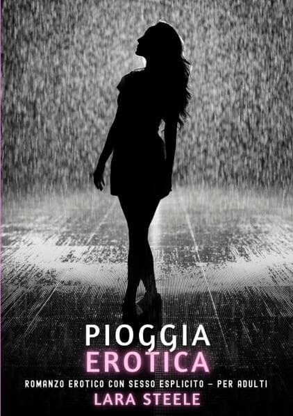 Pioggia Erotica