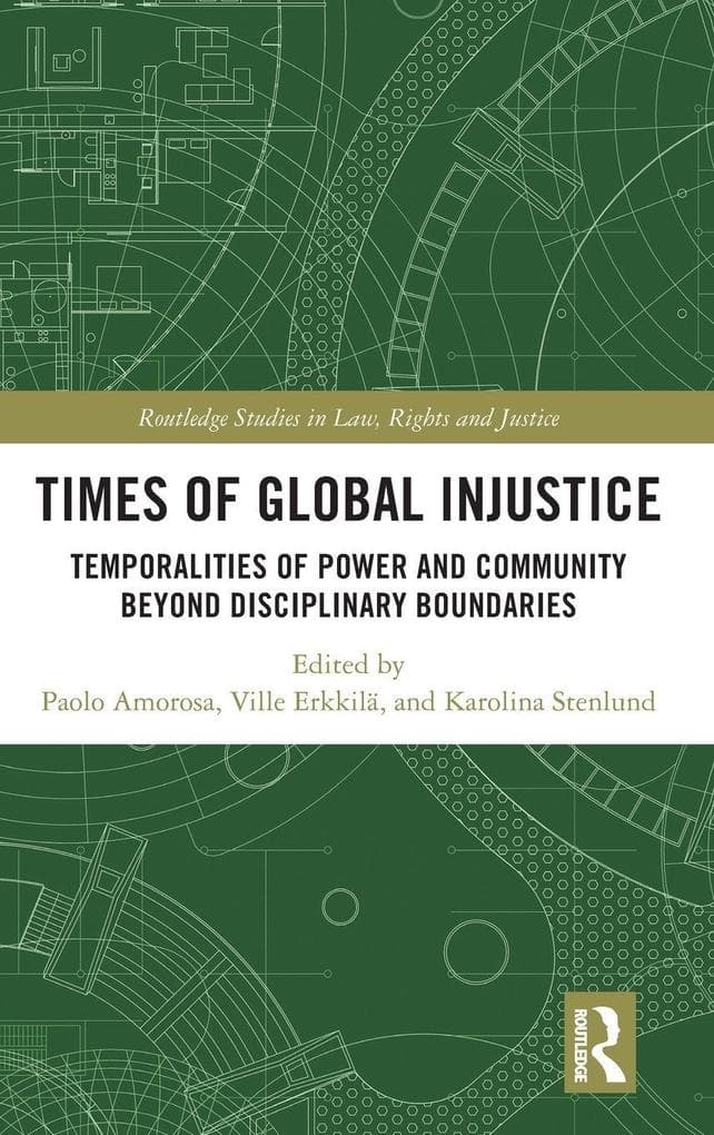 Times of Global Injustice