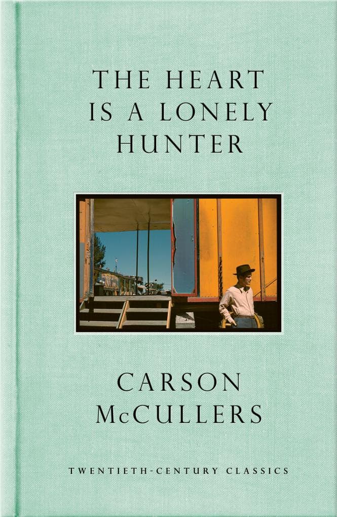 The Heart is a Lonely Hunter