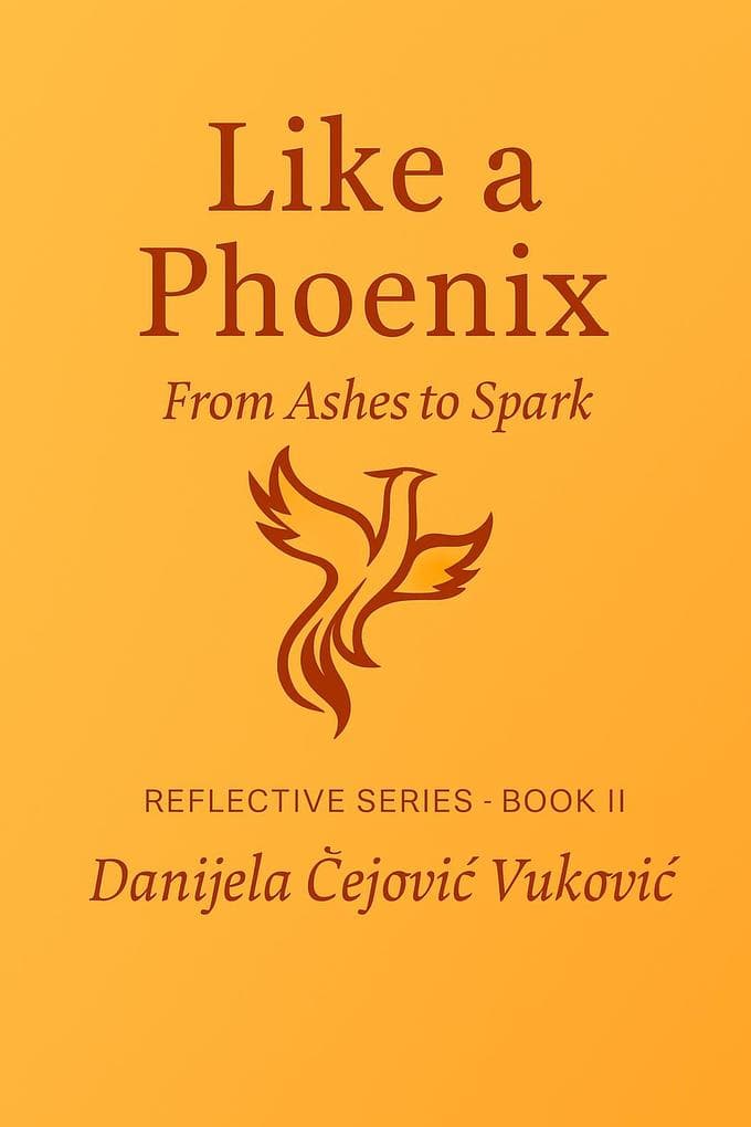 Like a Phoenix (Reflective Series, #2)