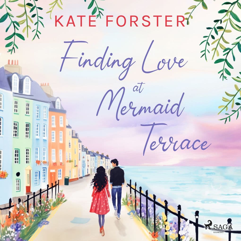 Finding Love at Mermaid Terrace: a cosy feel-good Cornish village romance