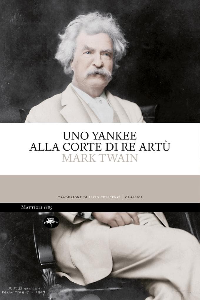 Uno yankee alla corte di re Artù