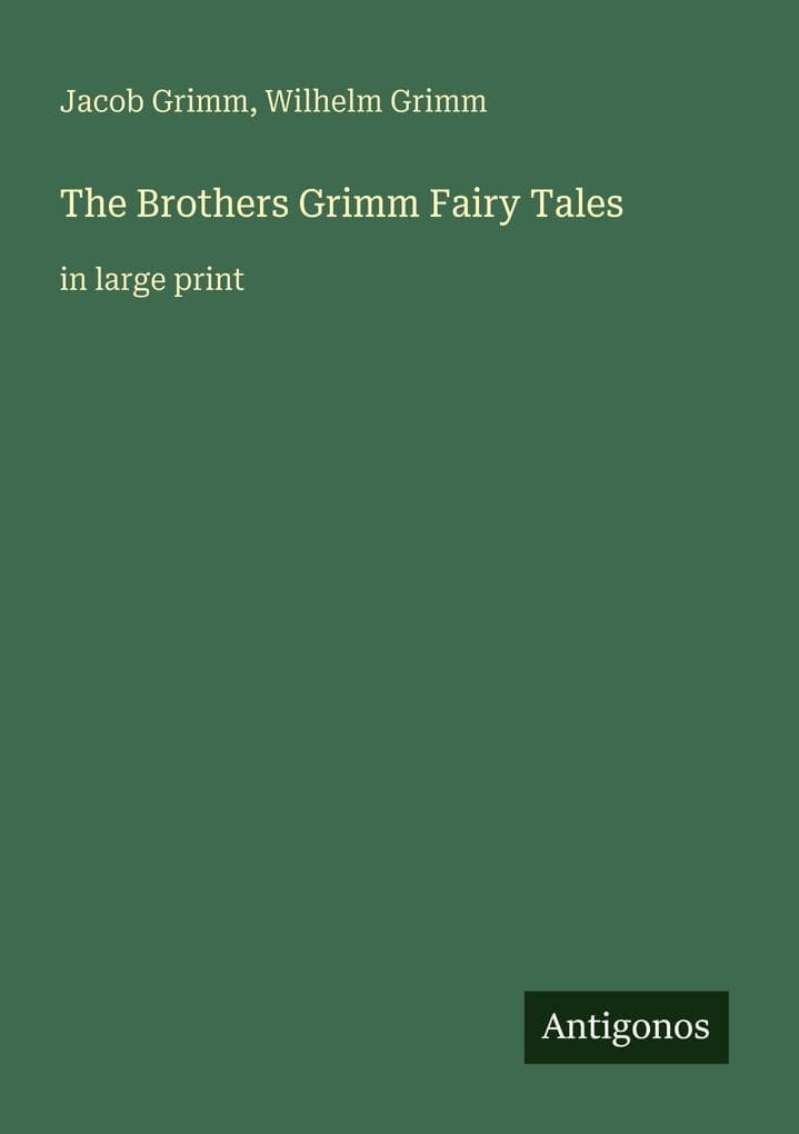 The Brothers Grimm Fairy Tales