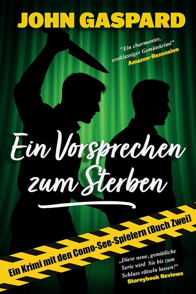 Ein Vorsprechen zum Sterben (Ein Krimi mit den Como-See-Spielern, #2)