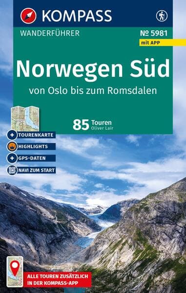 KOMPASS Wanderführer Norwegen Süd, von Oslo bis zum Romsdalen, 80 Touren mit Extra-Tourenkarte