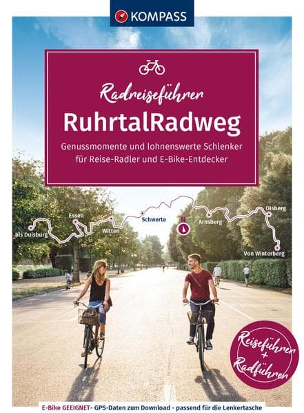 KOMPASS Radreiseführer RuhrtalRadweg